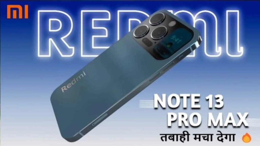 Redmi Note 13 Pro Max 5G Launched – Premium Features at 200MP Camera an Unbelievable Price!
